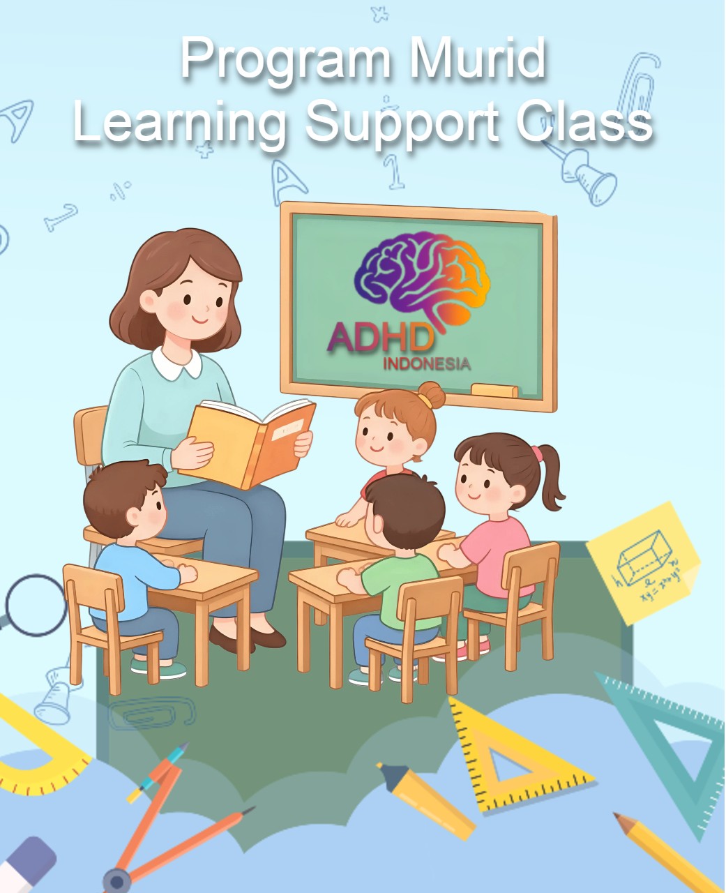 Program ADHD Indonesia Kabupaten Banyuwangi Kelas Pendampingan Belajar (Learning Support Class)
